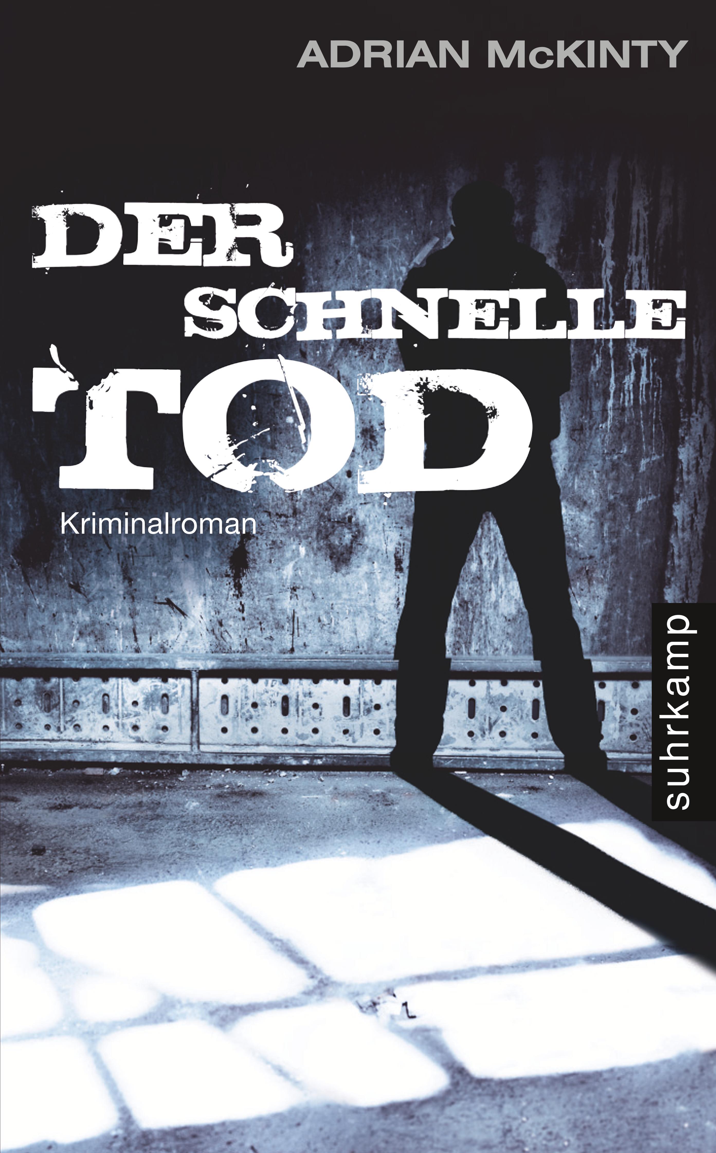 Der schnelle Tod