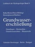 Lehrbuch der Hydrogeologie 4. Grundwassererschließung