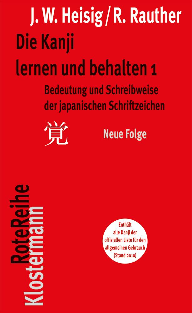 Die Kanji lernen und behalten 1. Neue Folge