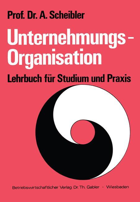 Unternehmungs-Organisation