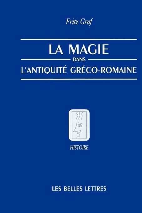 La Magie, Dans, L'Antiquite, Greco-Romaine