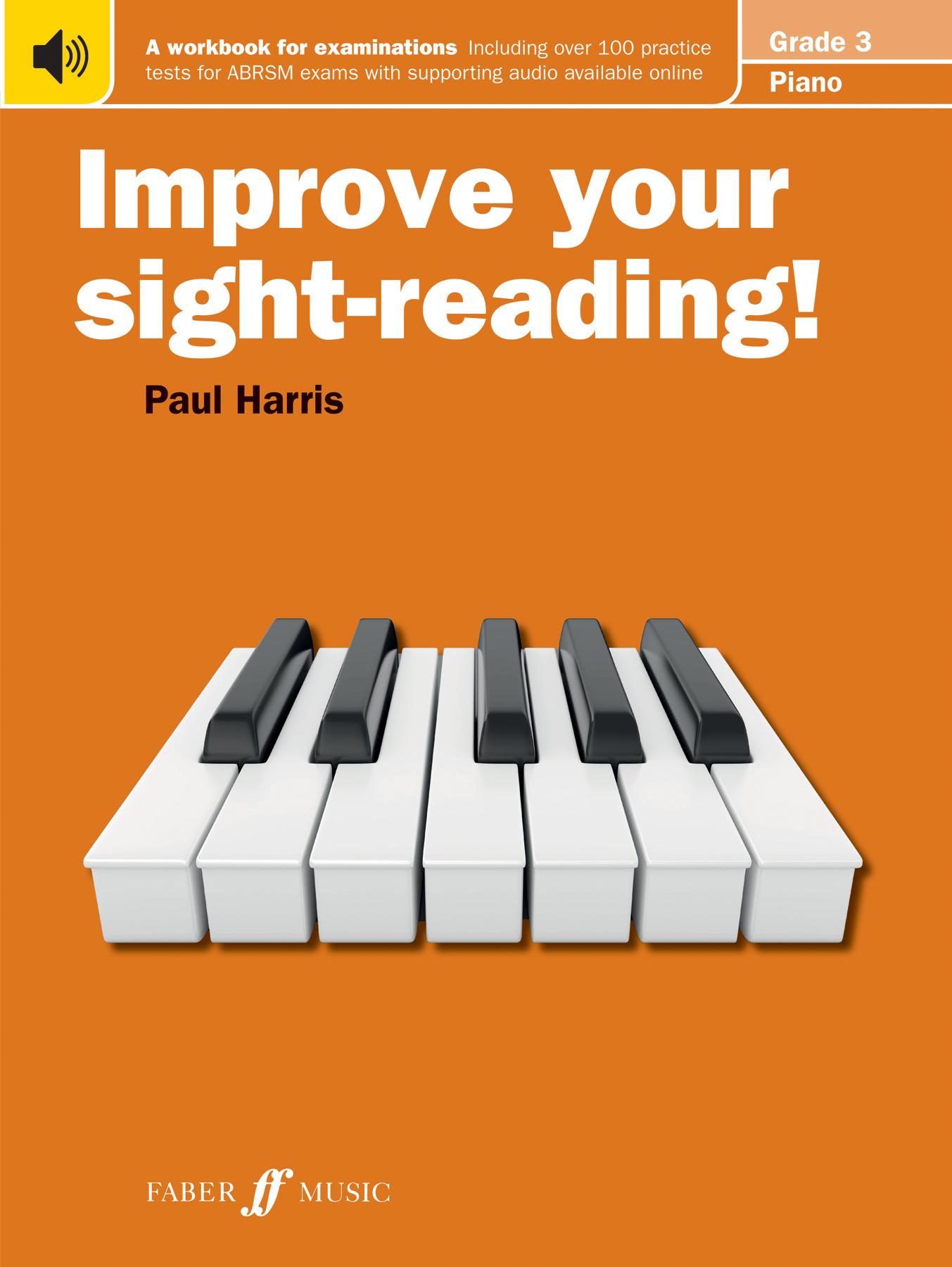 Improve your sight-reading! Piano Grade 3