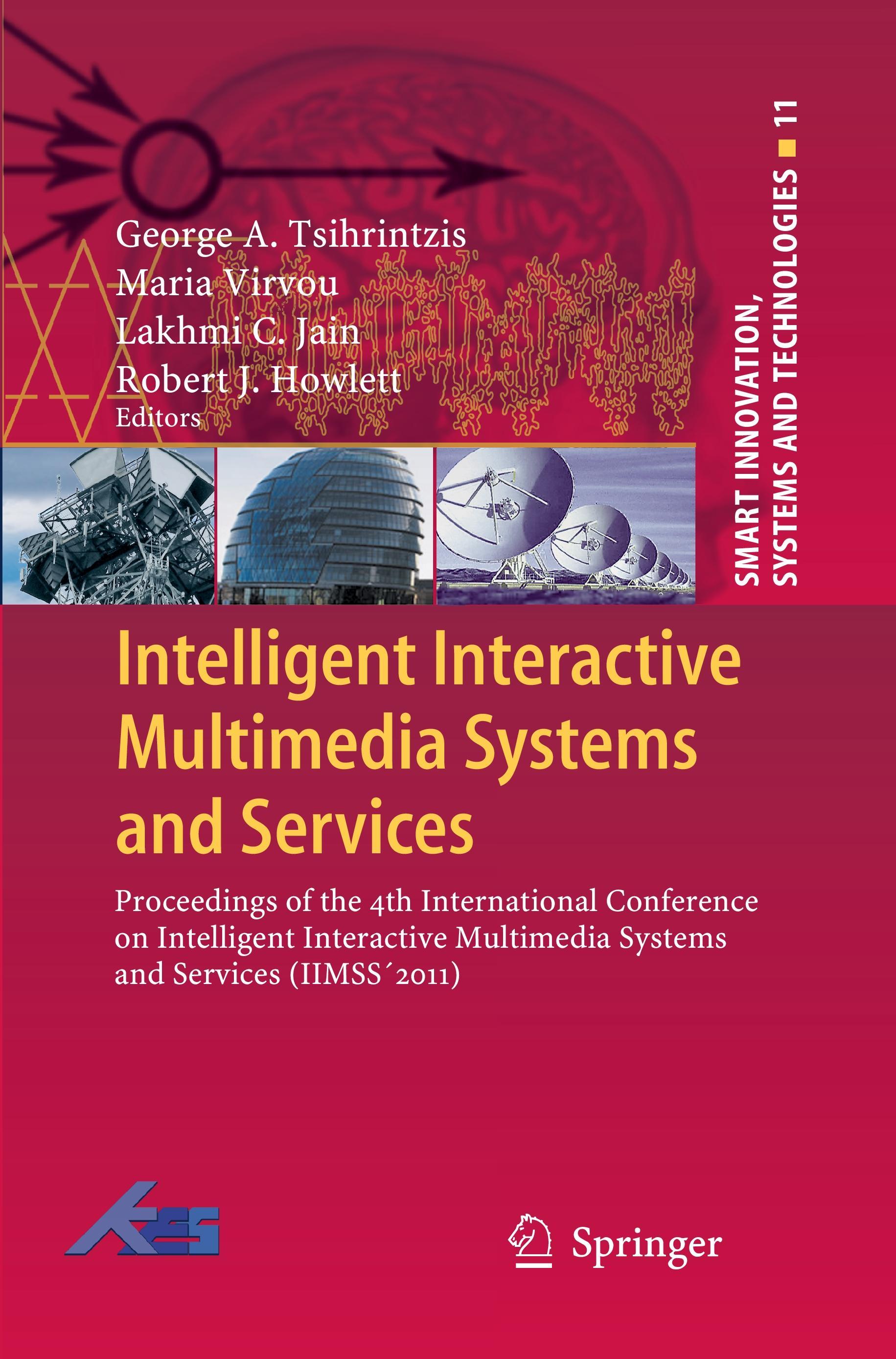 Intelligent Interactive Multimedia Systems and Services