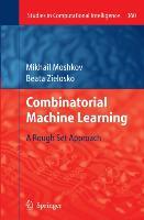 Combinatorial Machine Learning