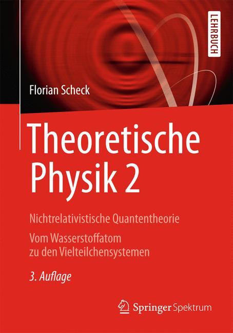 Theoretische Physik 2