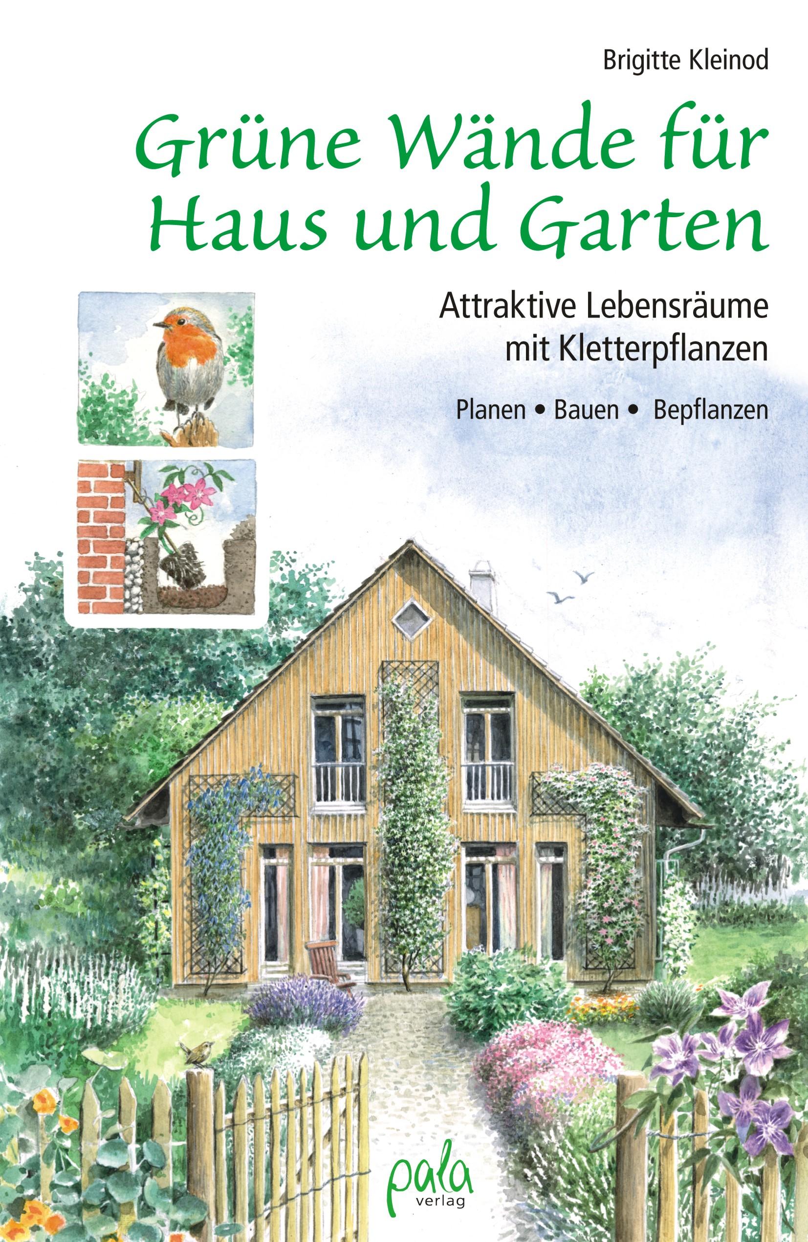 Grüne Wände für Haus und Garten