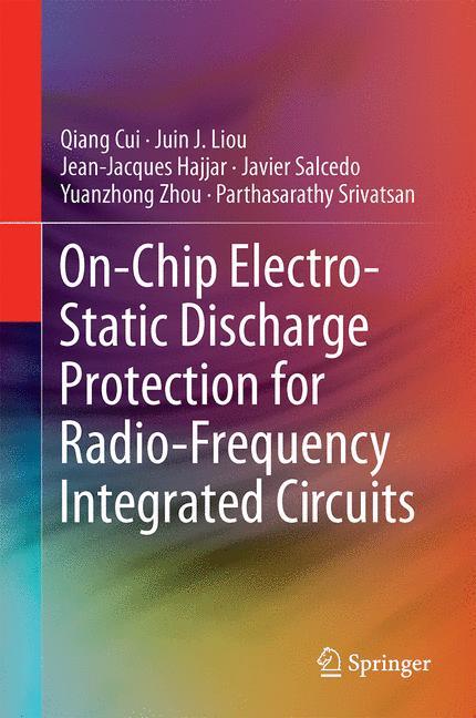 On-Chip Electro-Static Discharge (ESD) Protection for Radio-Frequency Integrated Circuits