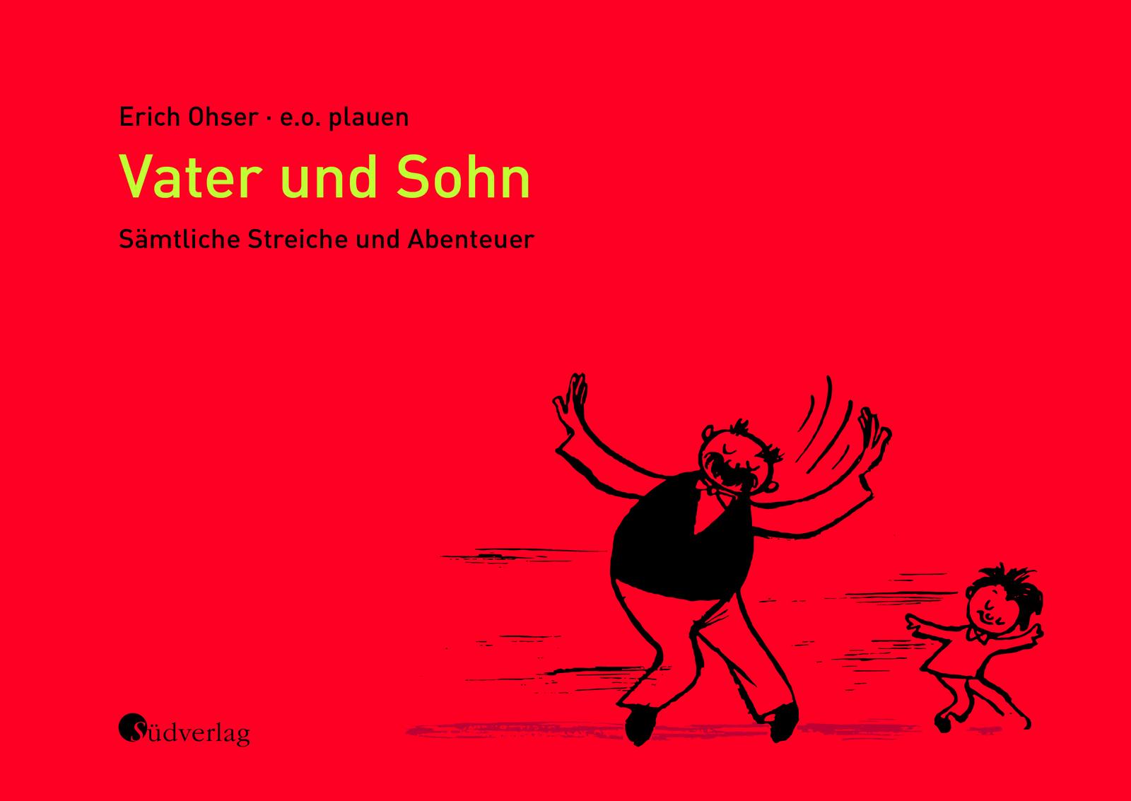 Vater und Sohn - Sämtliche Streiche und Abenteuer