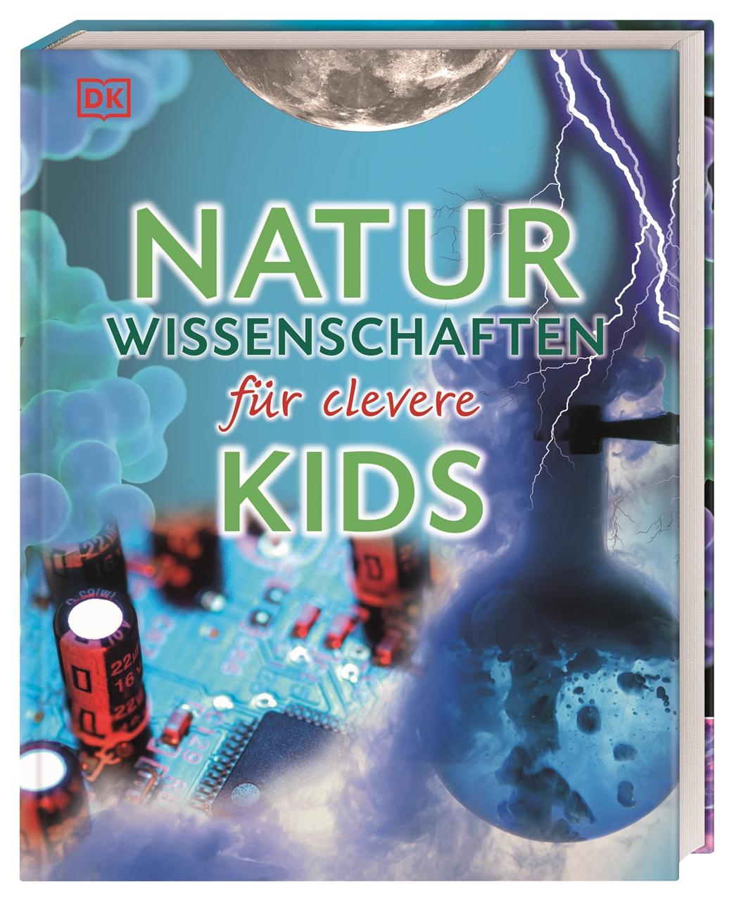 Naturwissenschaften für clevere Kids