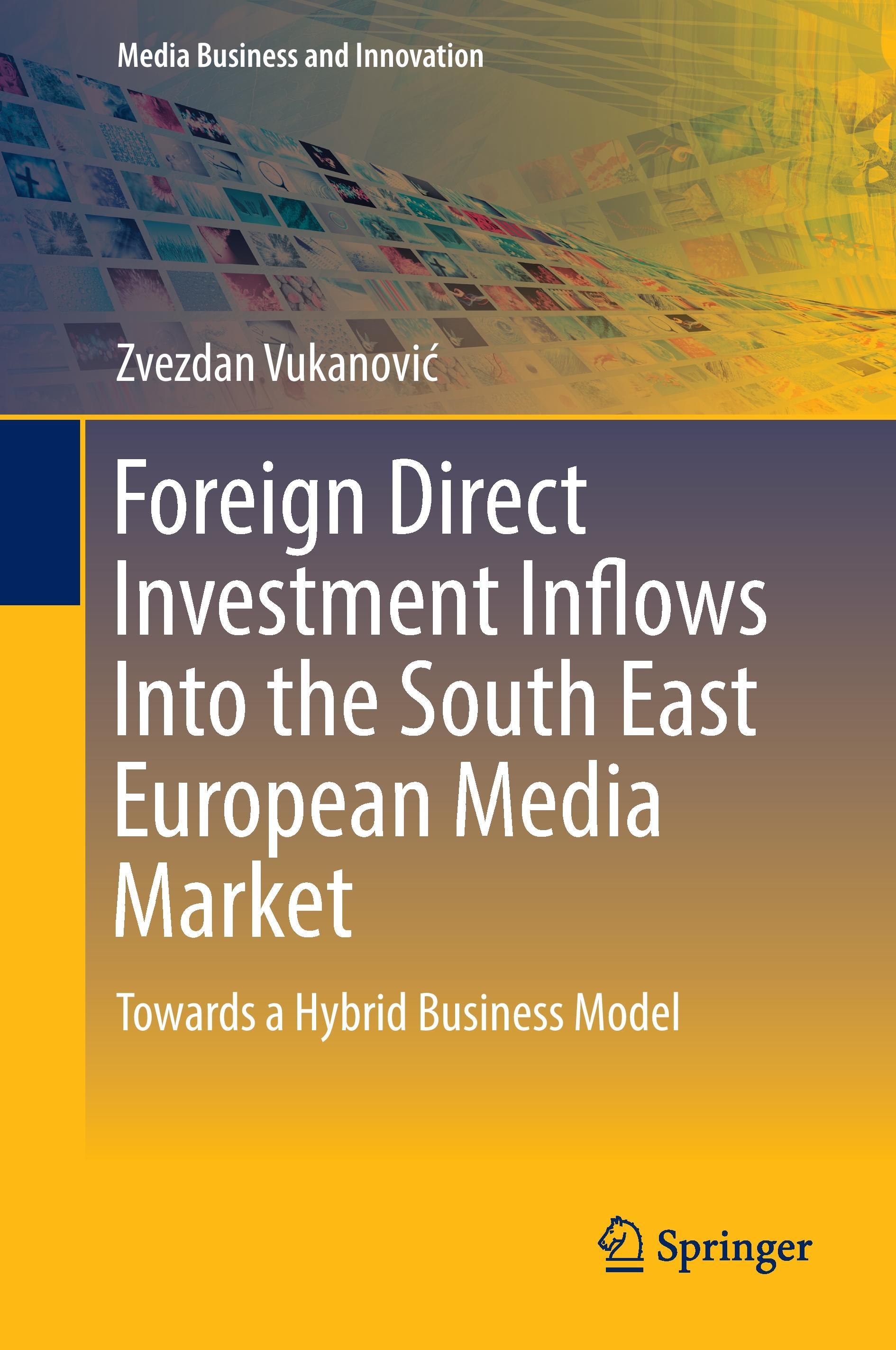 Foreign Direct Investment Inflows Into the South East European Media Market