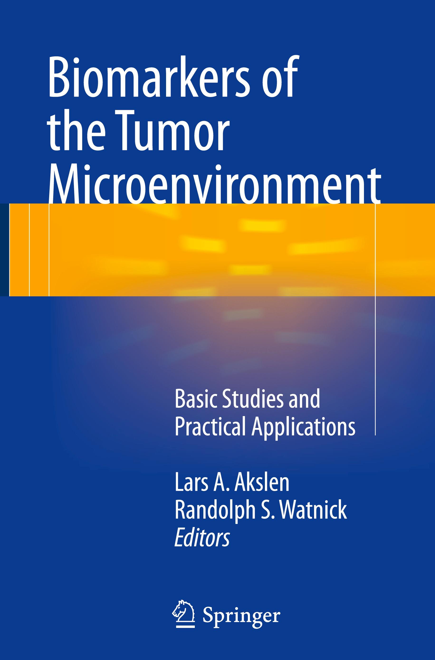 Biomarkers of the Tumor Microenvironment