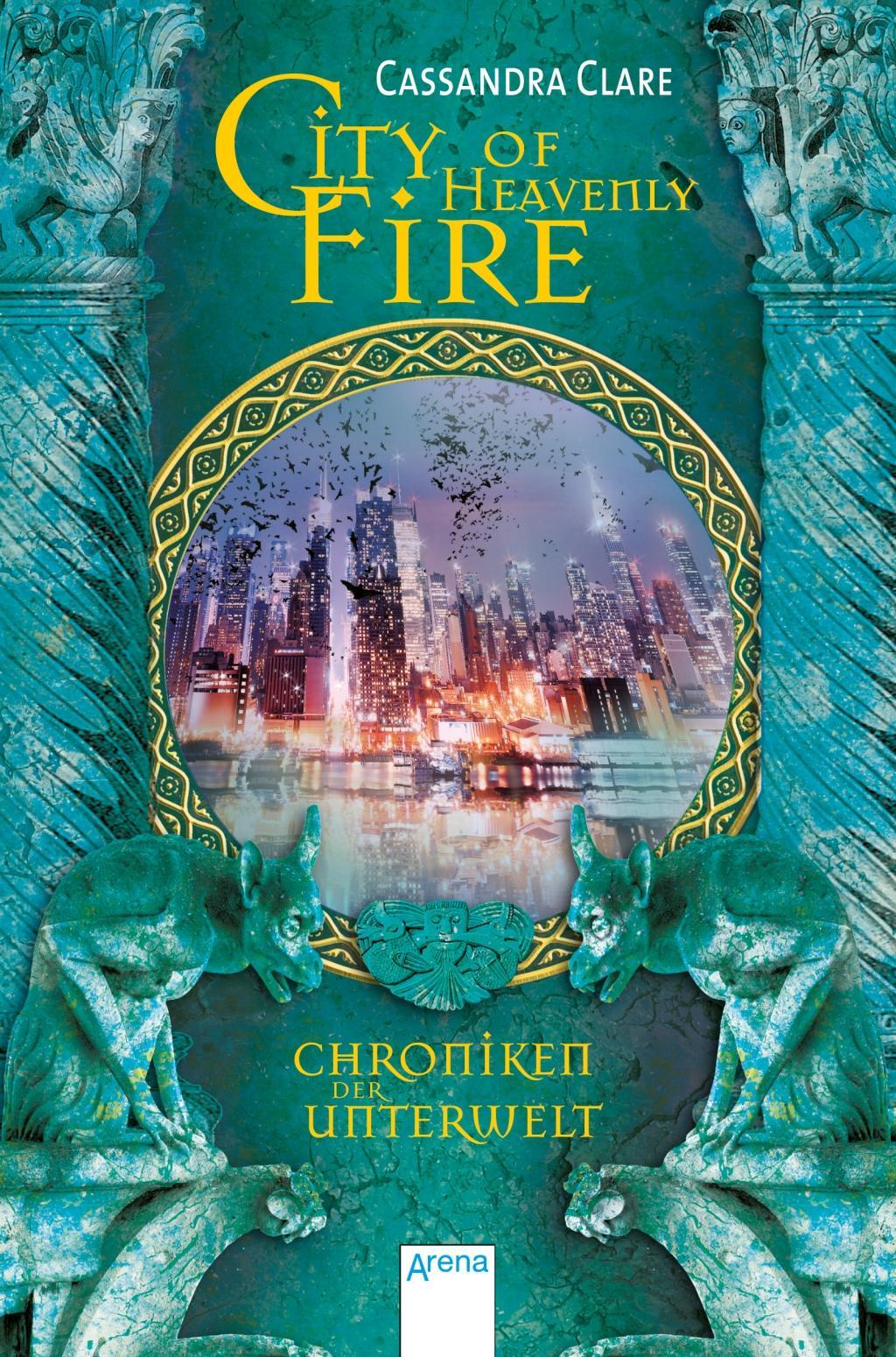 Chroniken der Unterwelt 06. City of Heavenly Fire