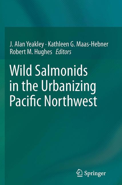 Wild Salmonids in the Urbanizing Pacific Northwest