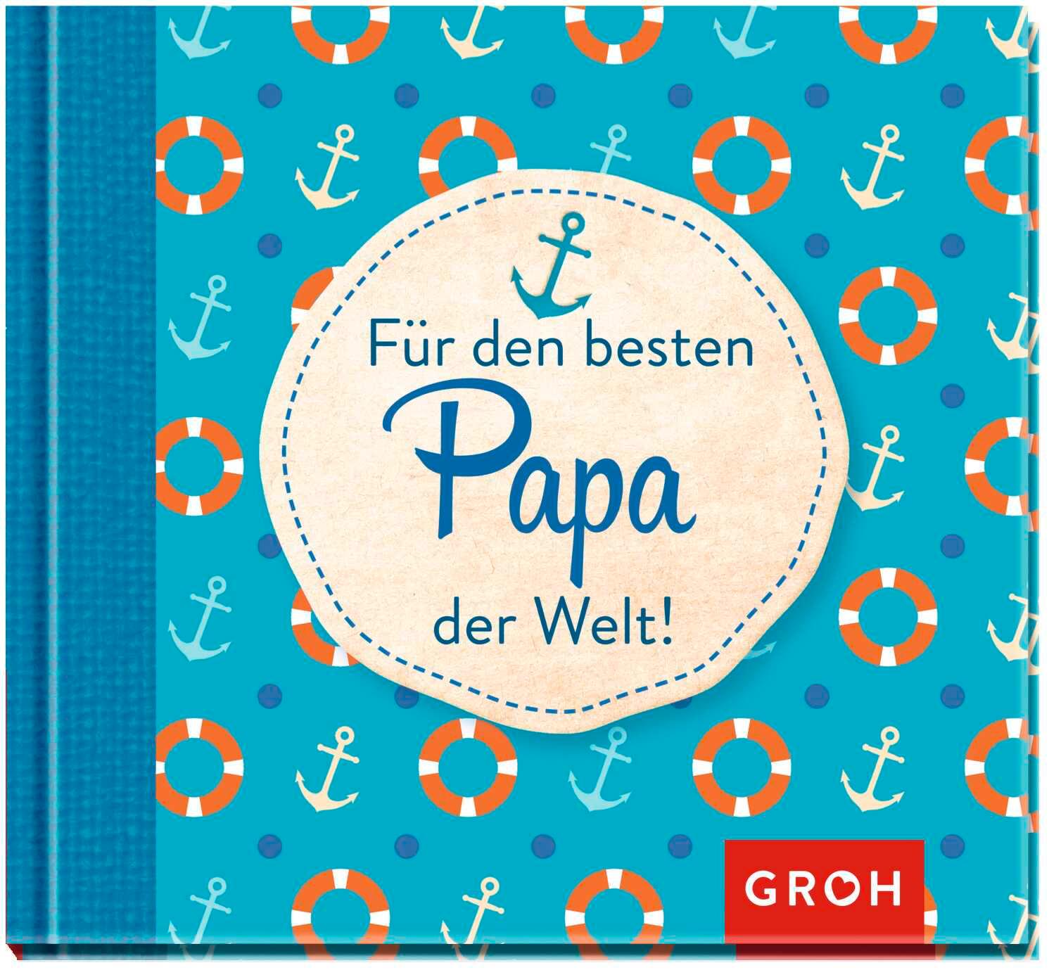 Für den besten Papa der Welt!