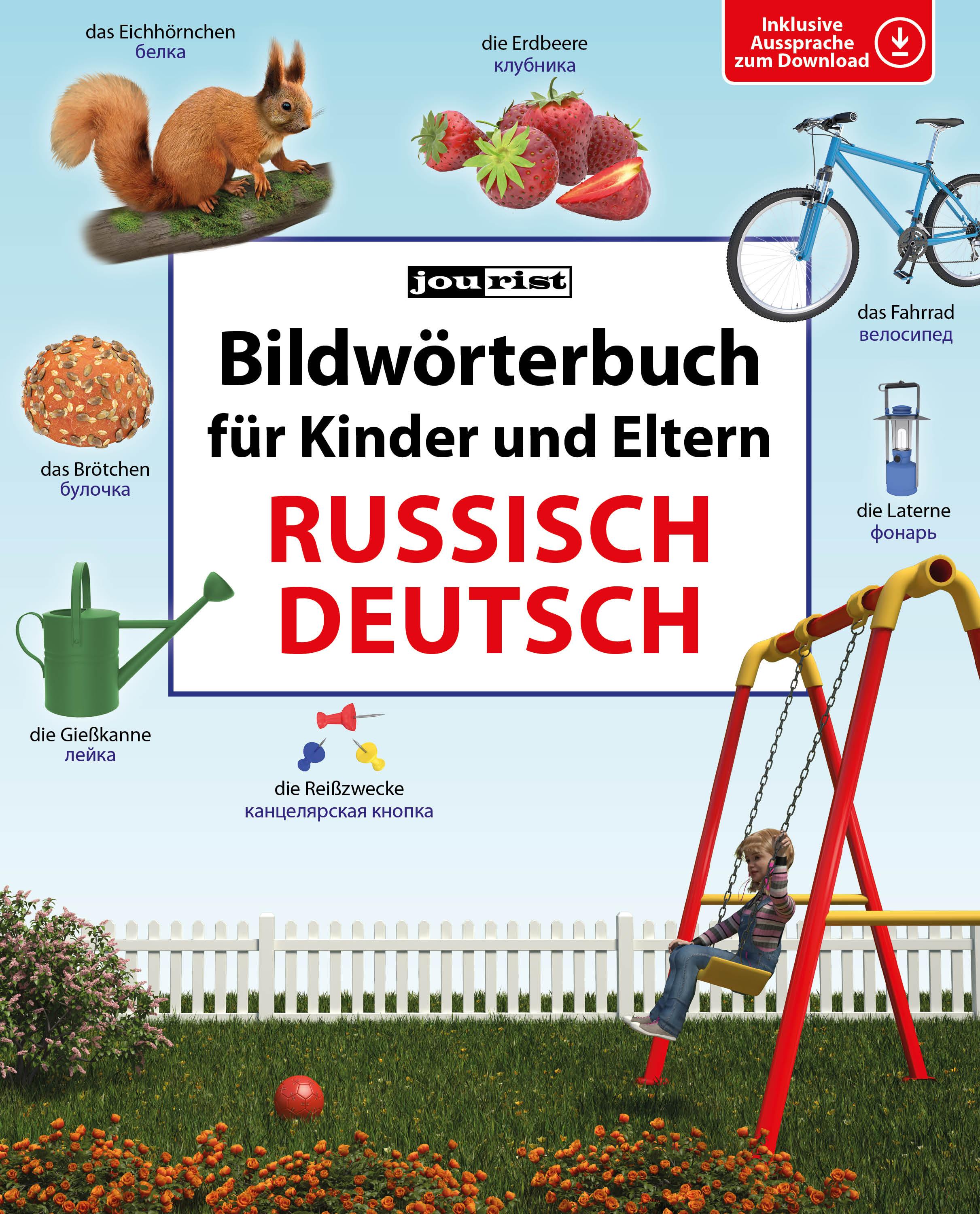 Bildwörterbuch für Kinder und Eltern Russisch-Deutsch