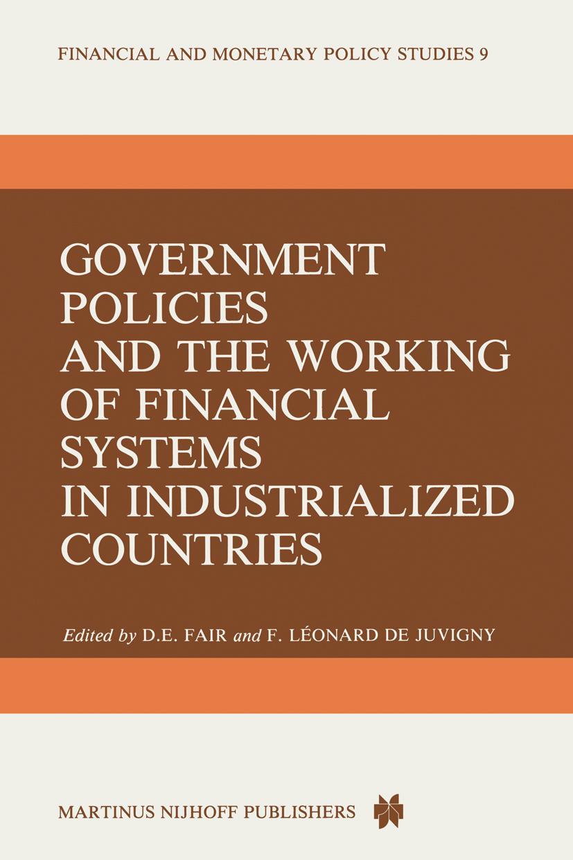 Government Policies and the Working of Financial Systems in Industrialized Countries