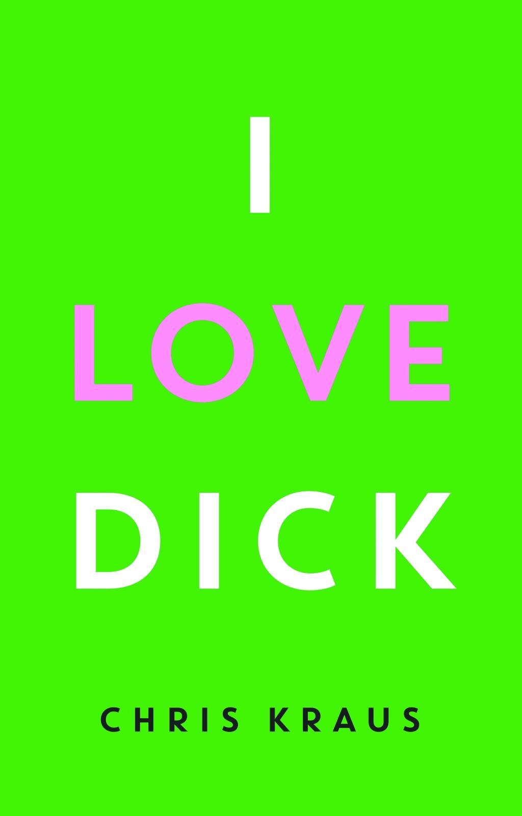 I Love Dick