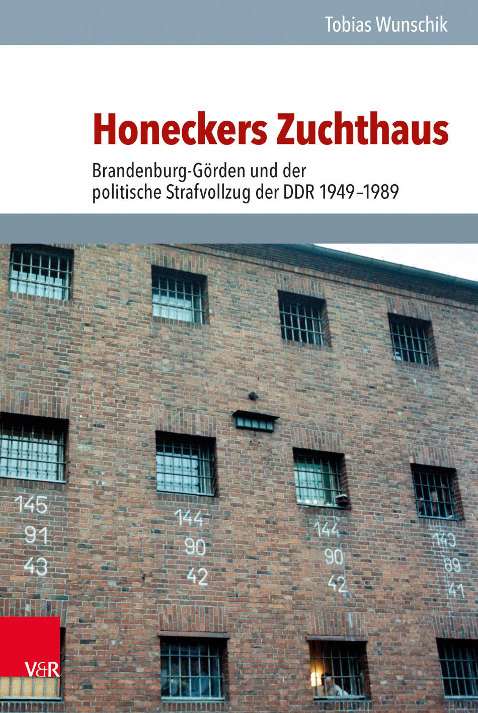 Honeckers Zuchthaus