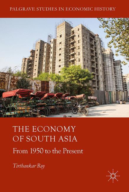 The Economy of South Asia