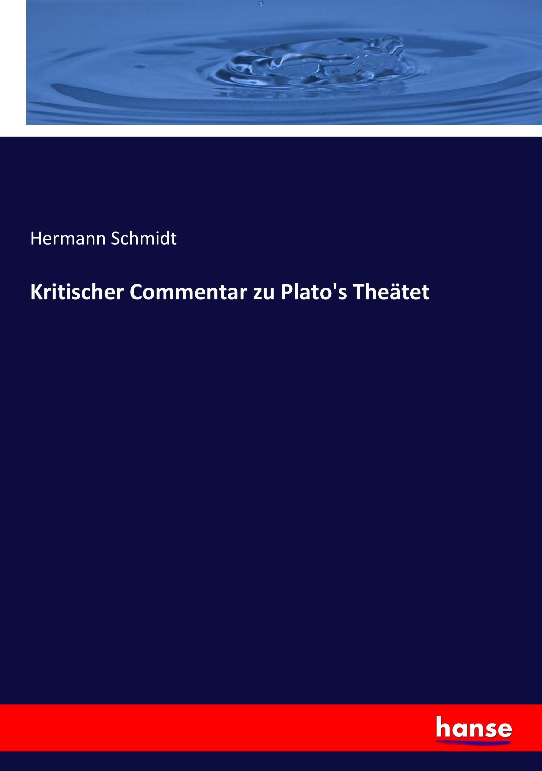 Kritischer Commentar zu Plato's Theätet