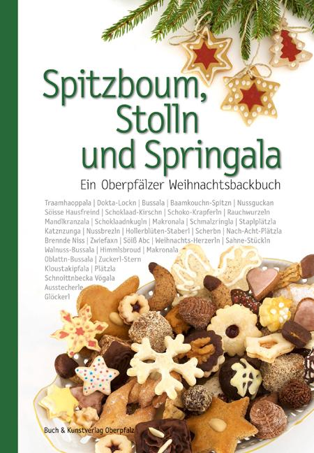 Spitzboum, Stolln und Springala