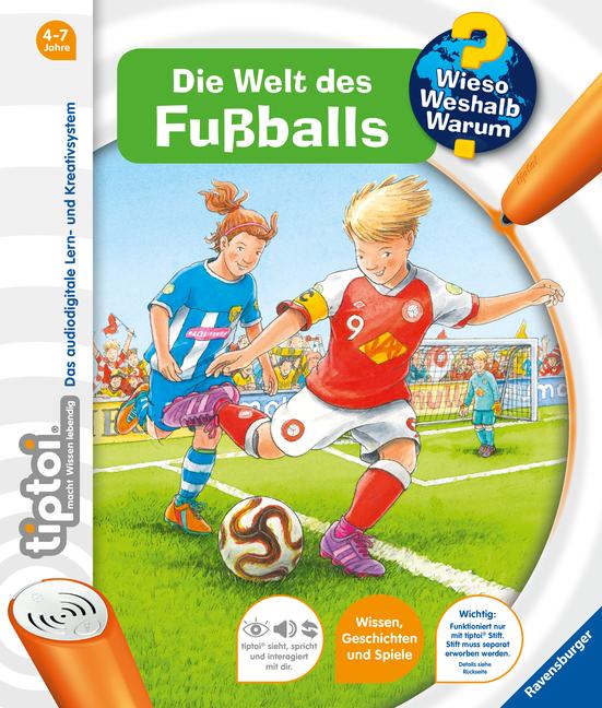 tiptoi® Wieso? Weshalb? Warum? Die Welt des Fußballs