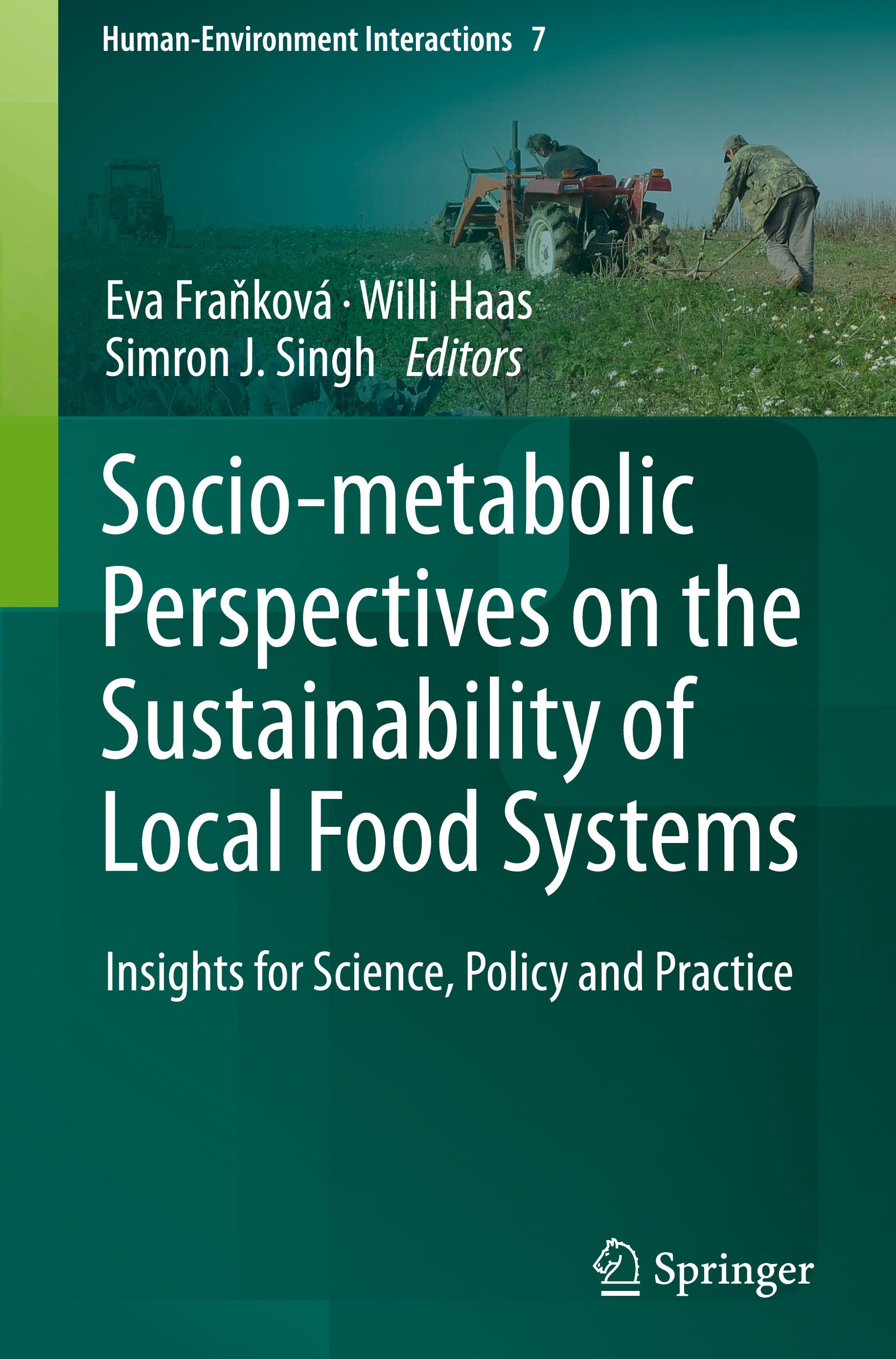 Socio-Metabolic Perspectives on the Sustainability of  Local Food Systems