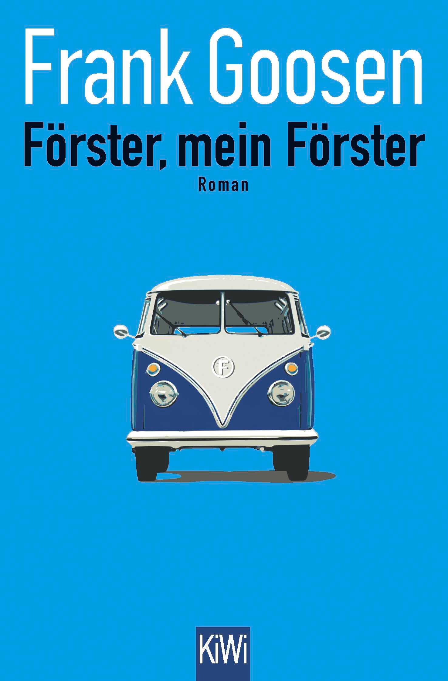 Förster, mein Förster