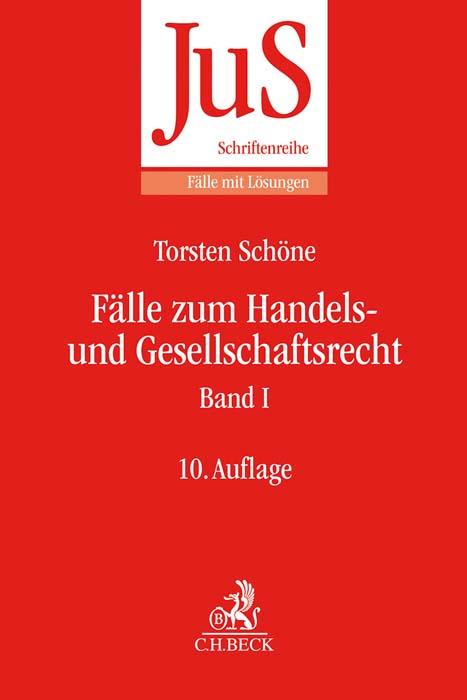 Fälle zum Handels- und Gesellschaftsrecht Band I