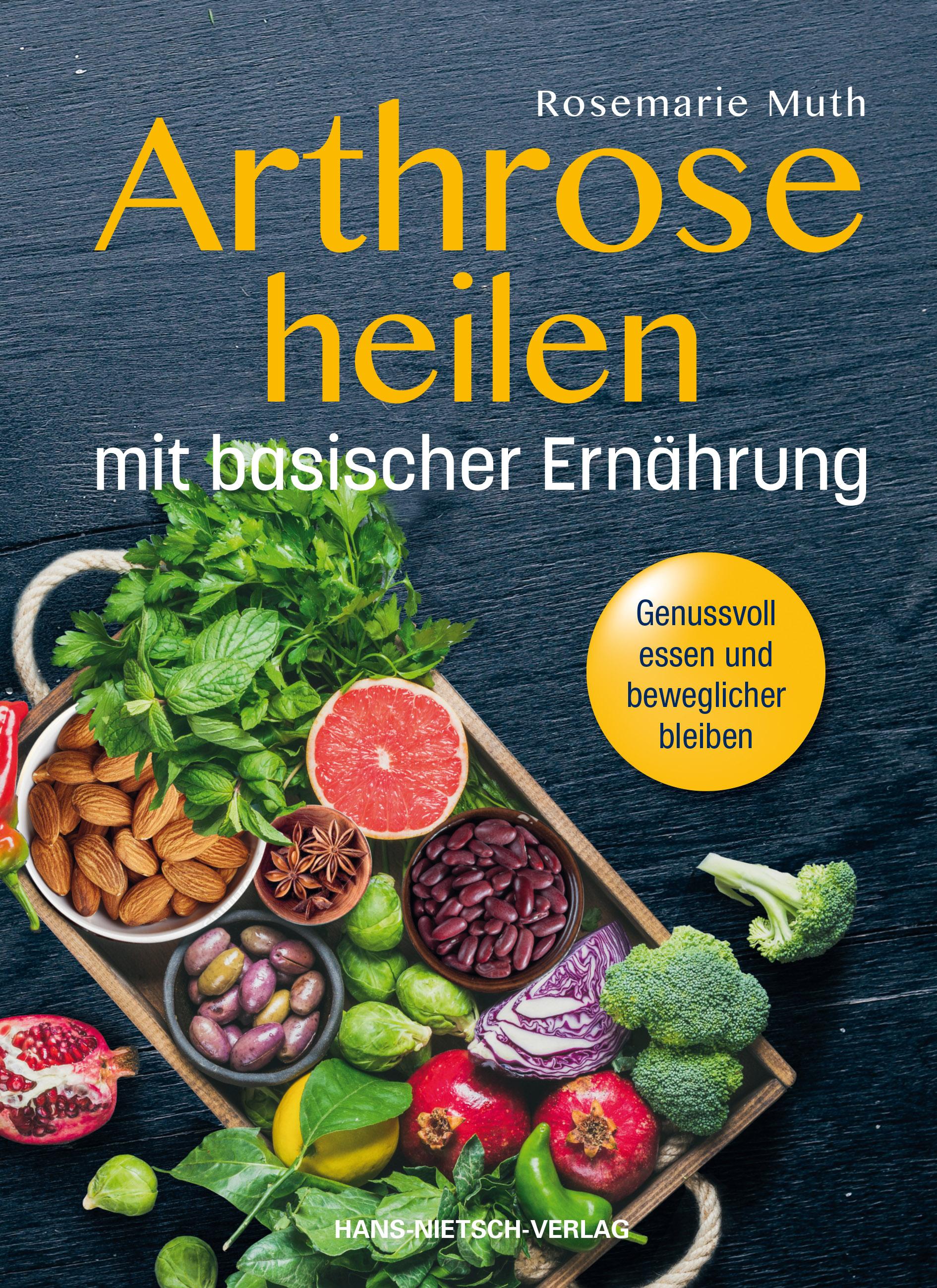 Arthrose heilen mit basische Ernährung