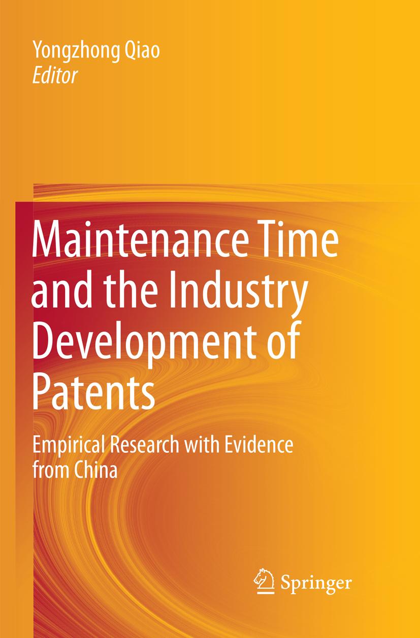 Maintenance Time and the Industry Development of Patents