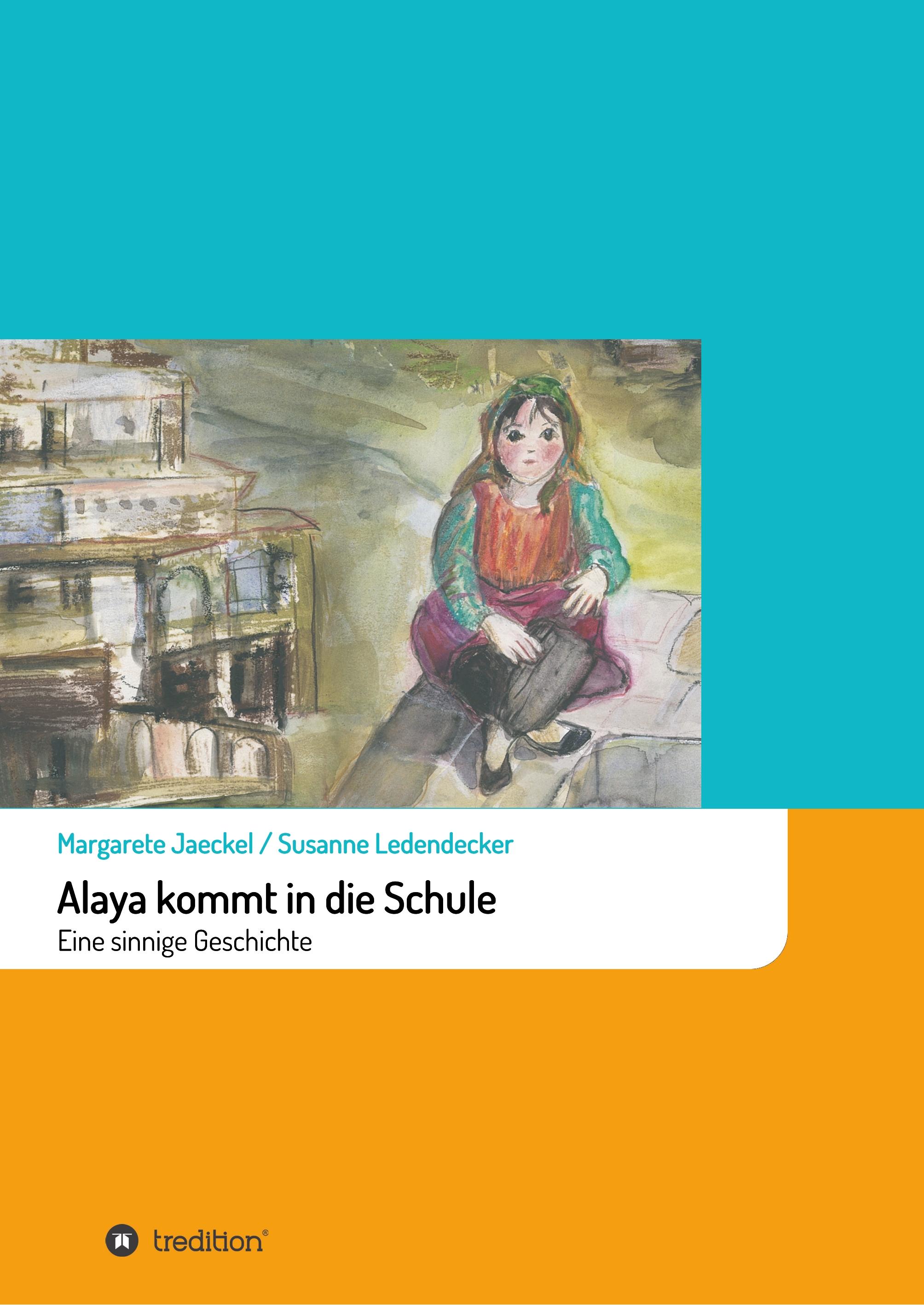 Alaya kommt in die Schule