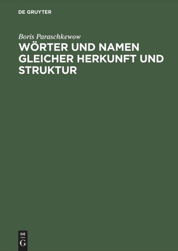 Wörter und Namen gleicher Herkunft und Struktur