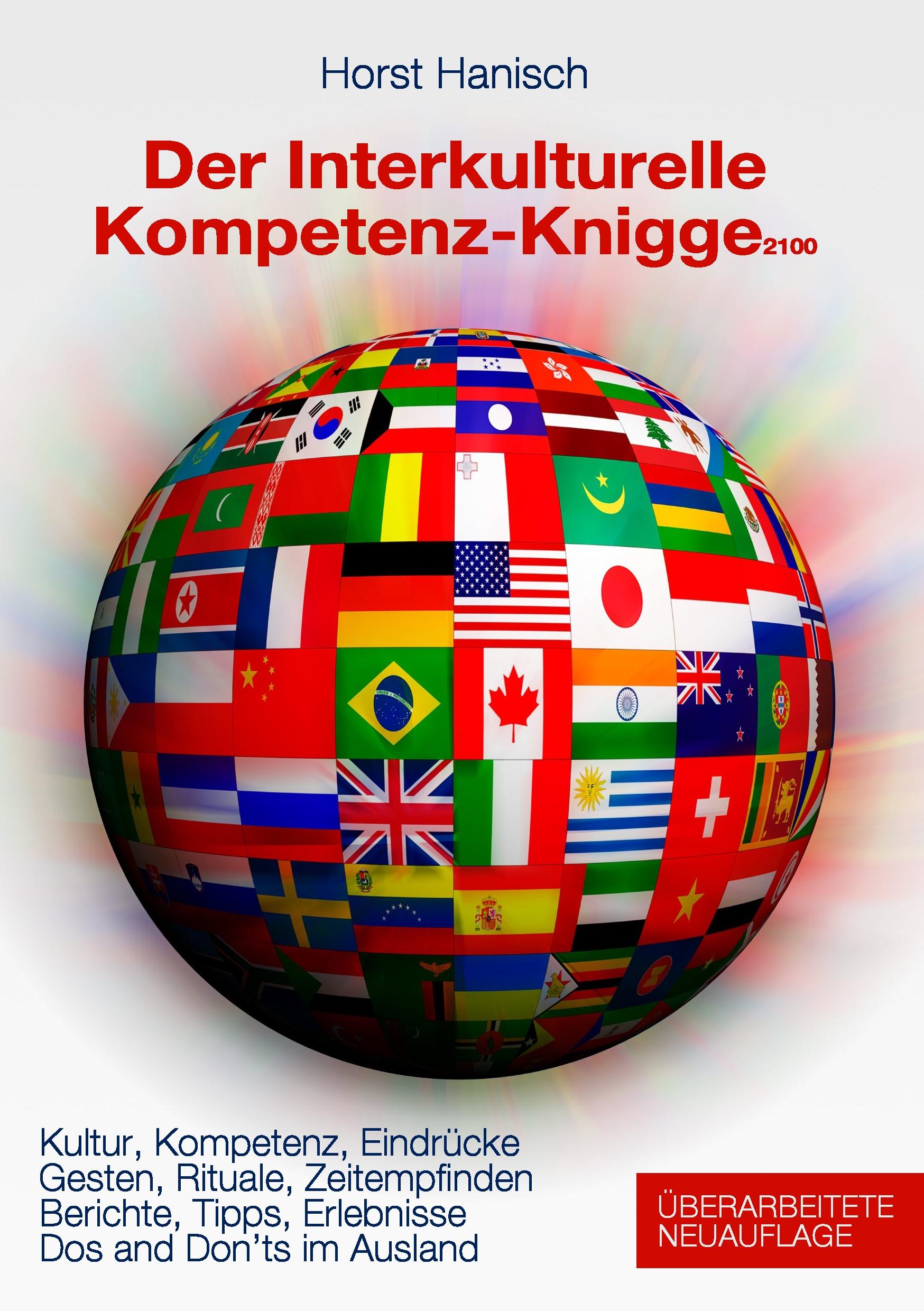 Der Interkulturelle Kompetenz-Knigge 2100