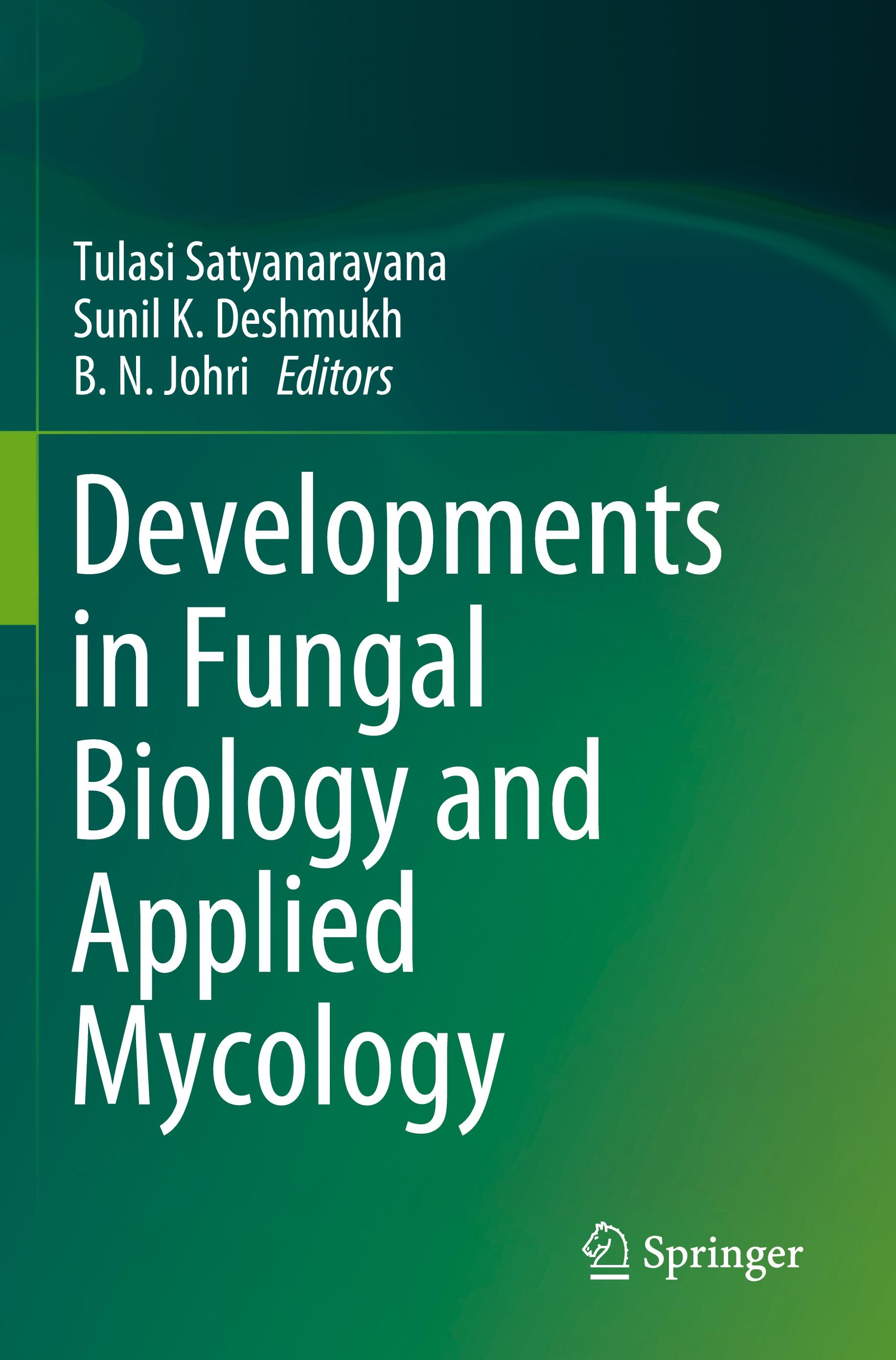 Developments in Fungal Biology and Applied Mycology