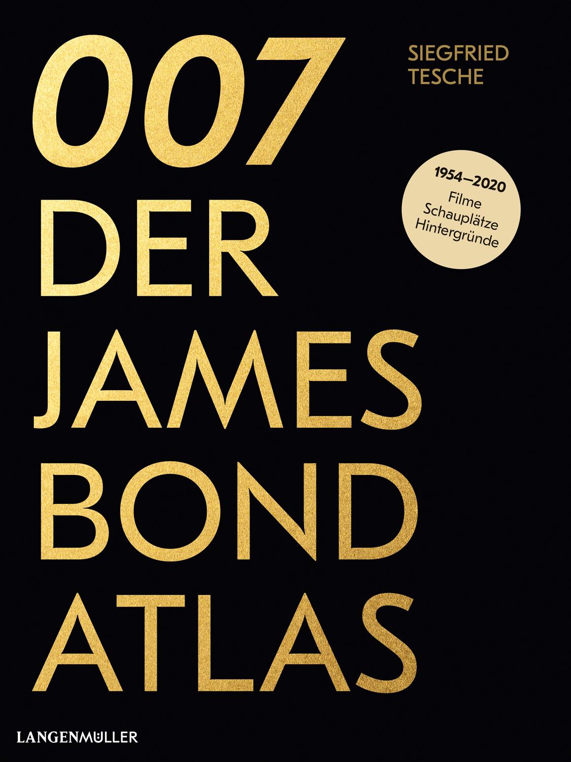 007. Der James Bond Atlas