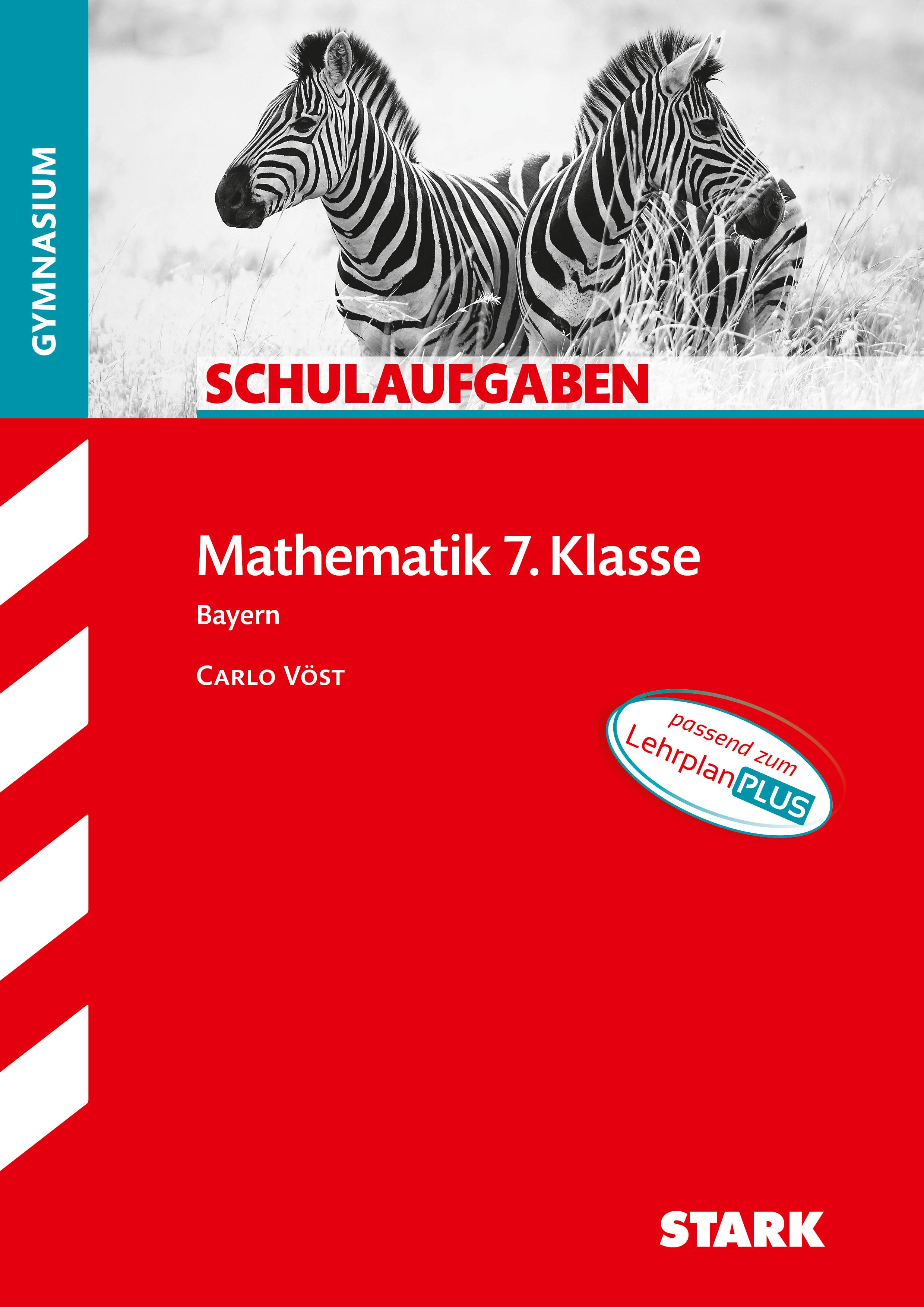 STARK Schulaufgaben Gymnasium - Mathematik 7. Klasse