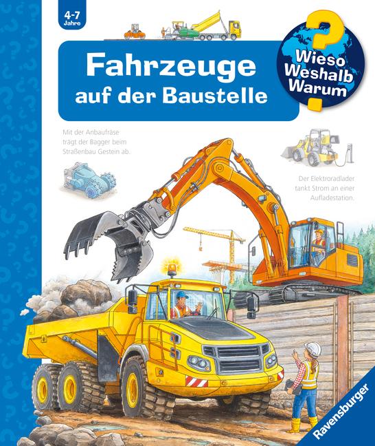 Wieso? Weshalb? Warum?, Band 7: Fahrzeuge auf der Baustelle