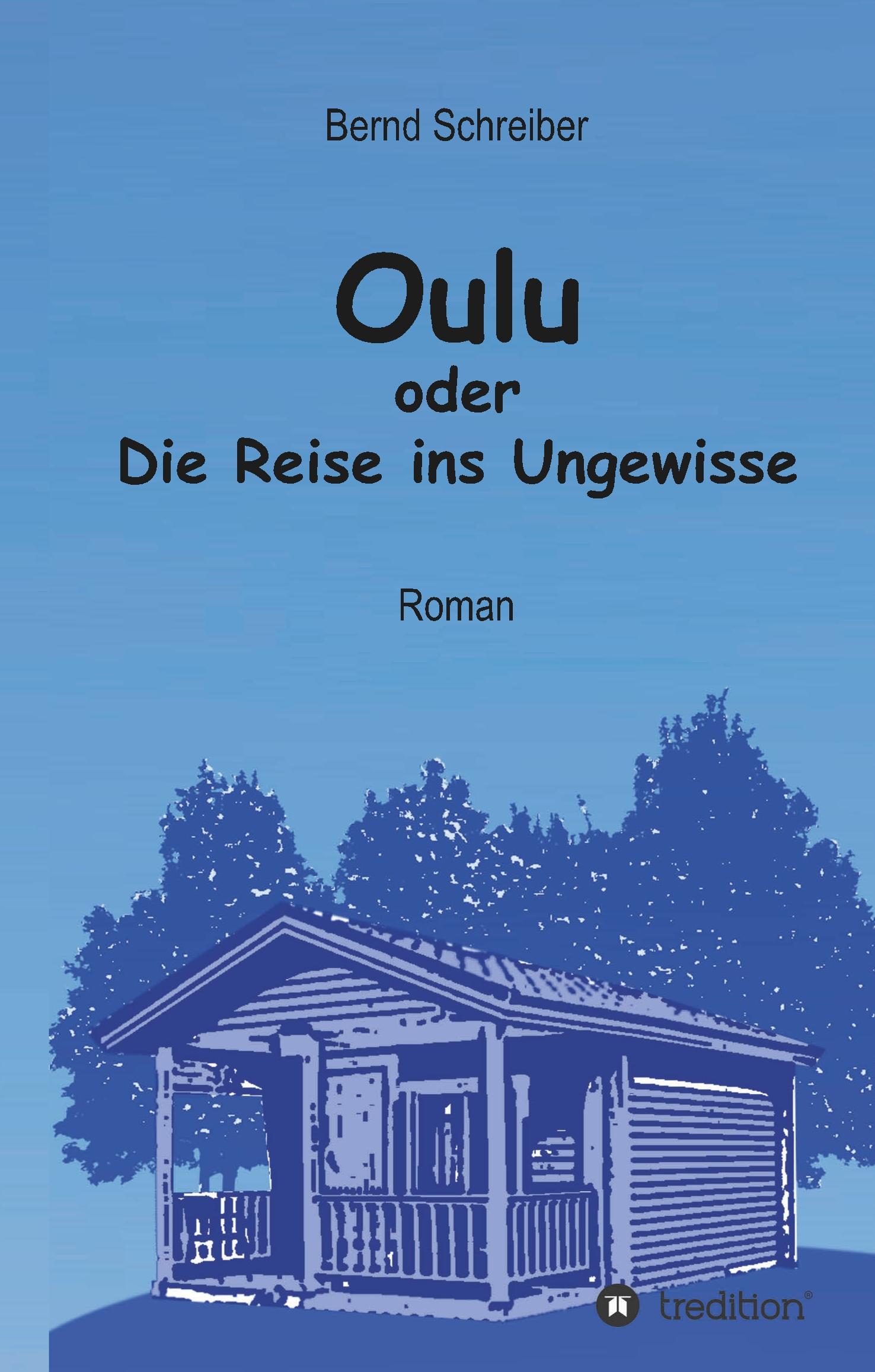 Oulu oder Die Reise ins Ungewisse