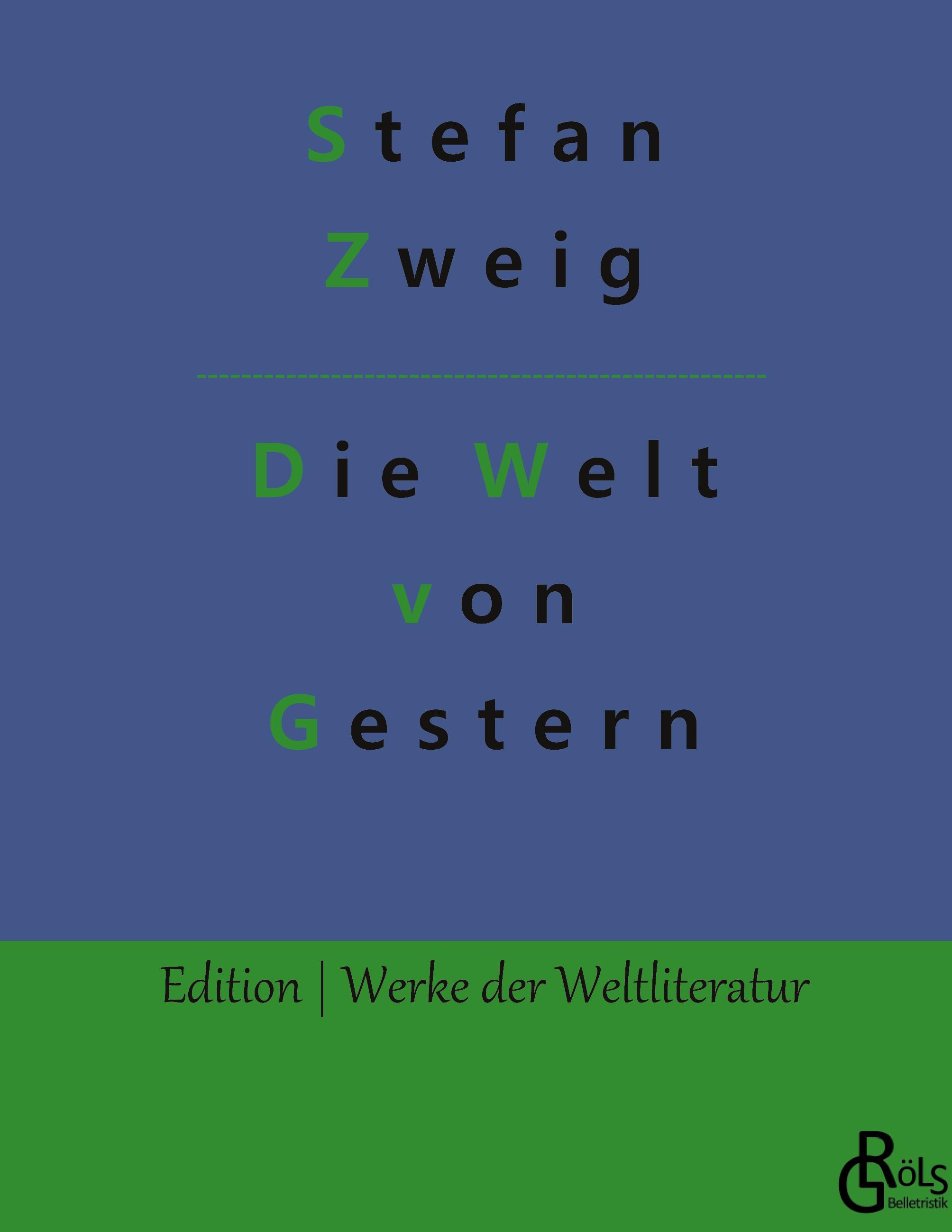 Die Welt von Gestern