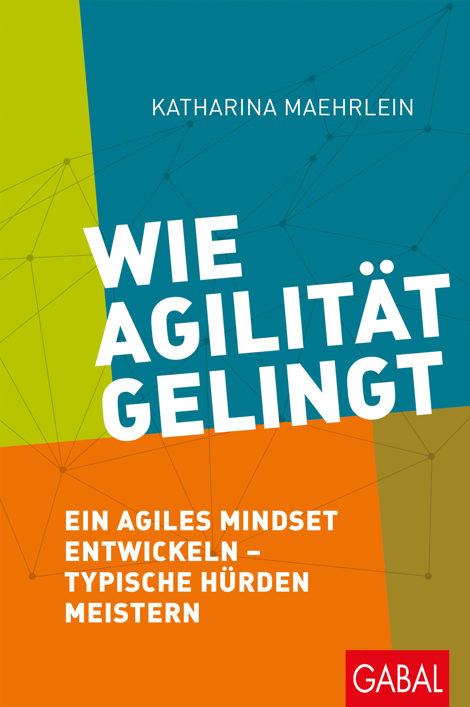 Wie Agilität gelingt