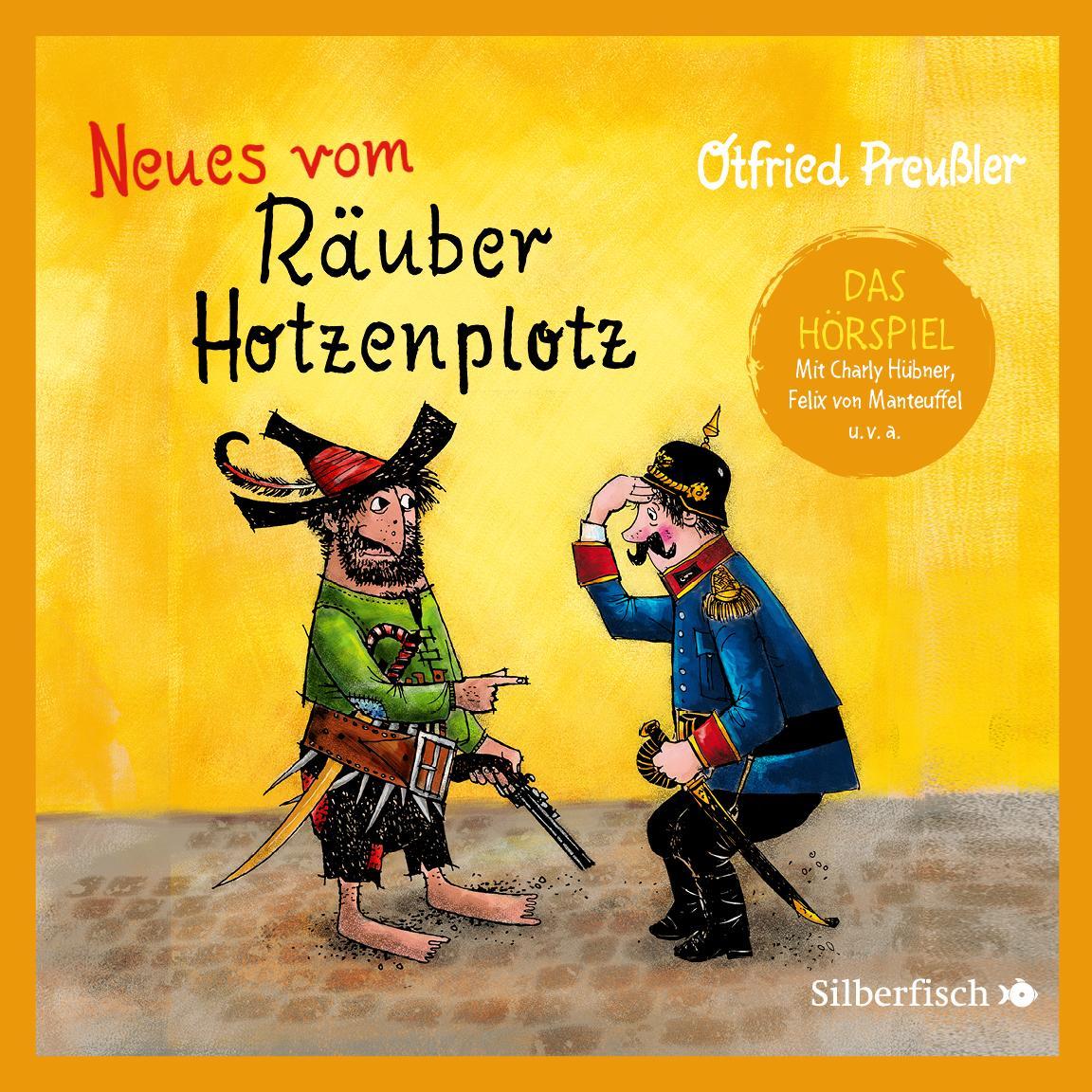 Der Räuber Hotzenplotz 2: Neues vom Räuber Hotzenplotz - Das Hörspiel