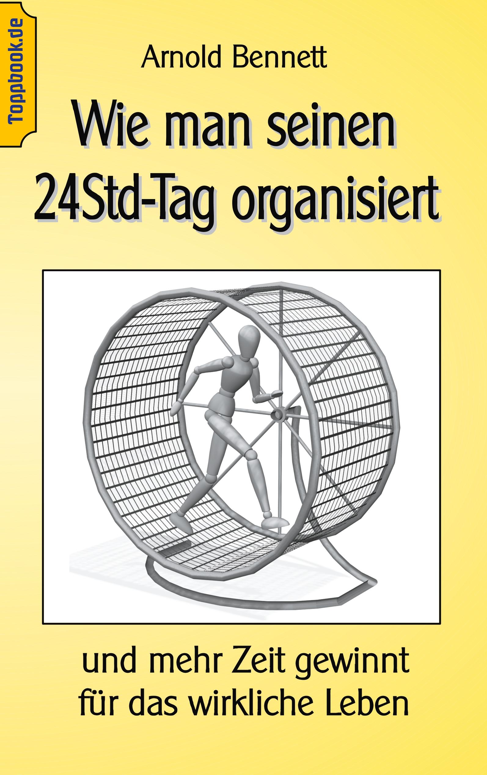 Wie man seinen 24Std-Tag organisiert