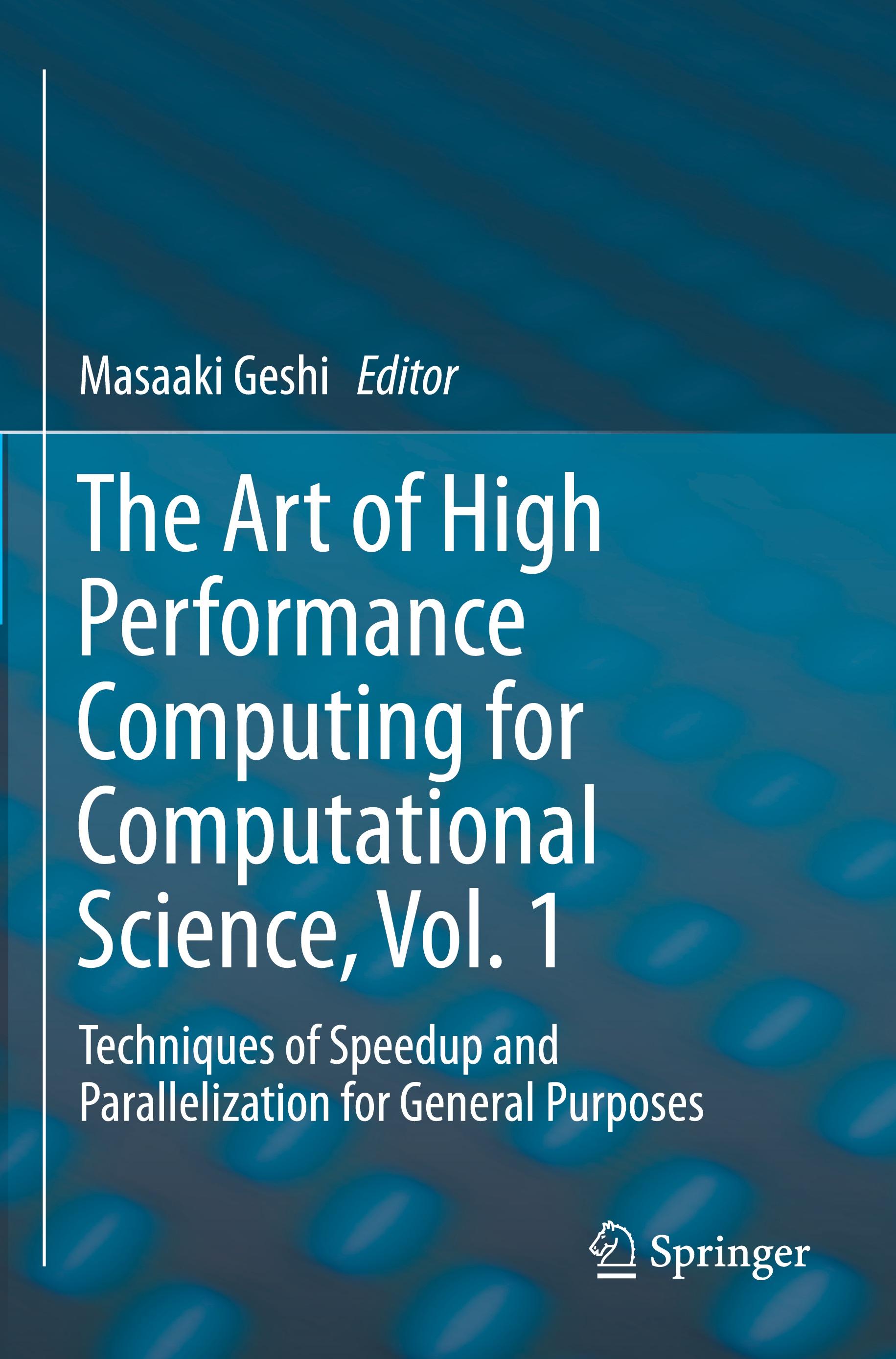 The Art of High Performance Computing for Computational Science, Vol. 1