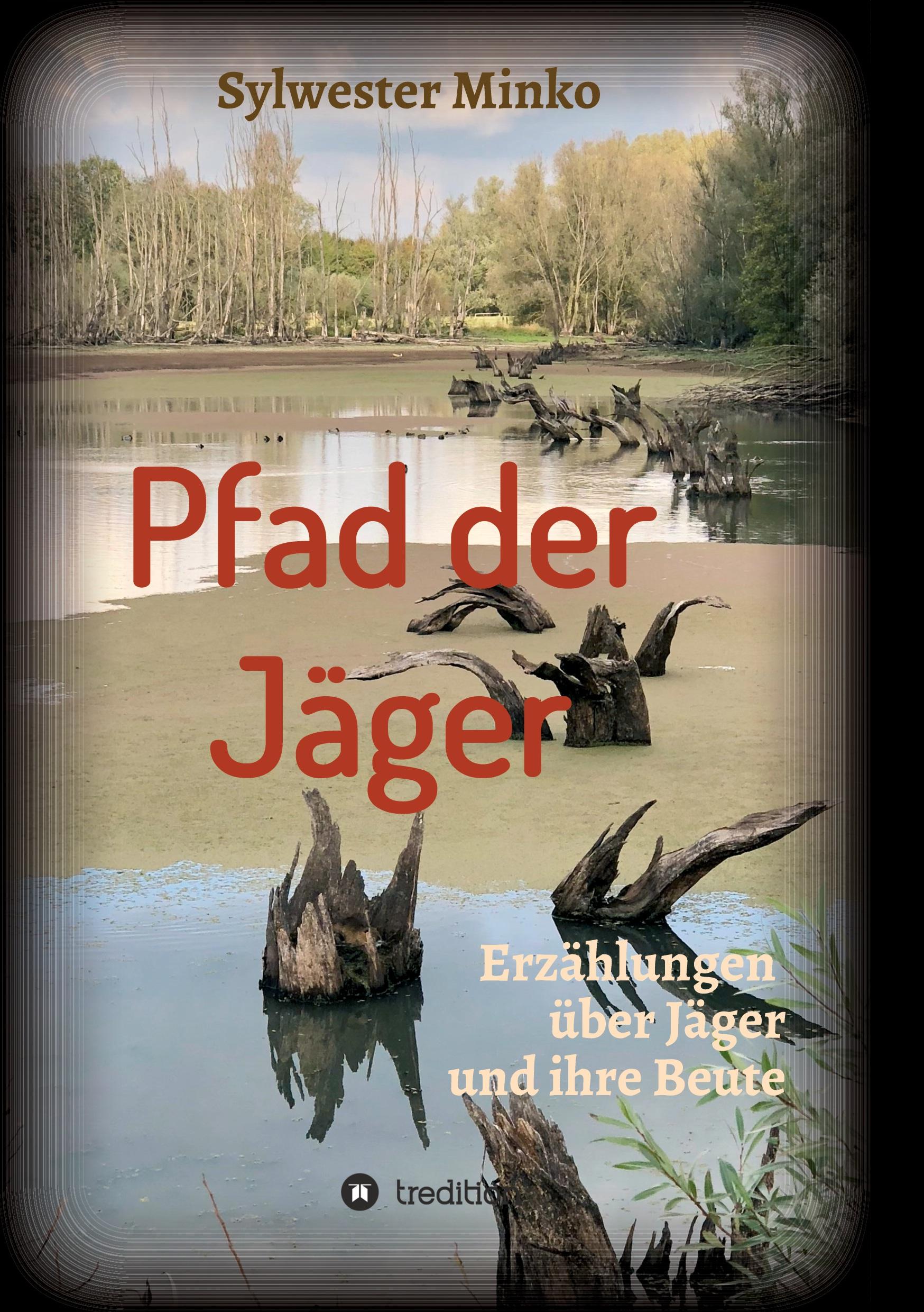 Pfad der Jäger