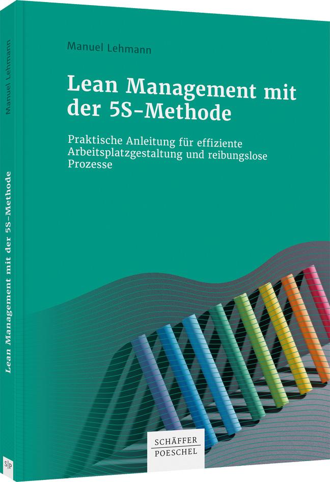 Lean Management mit der 5S-Methode