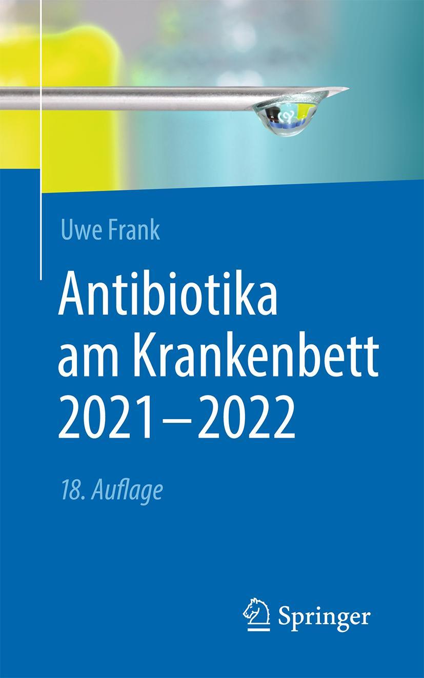 Antibiotika am Krankenbett 2021 - 2022