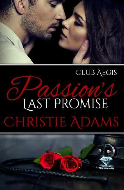 Passion's Last Promise