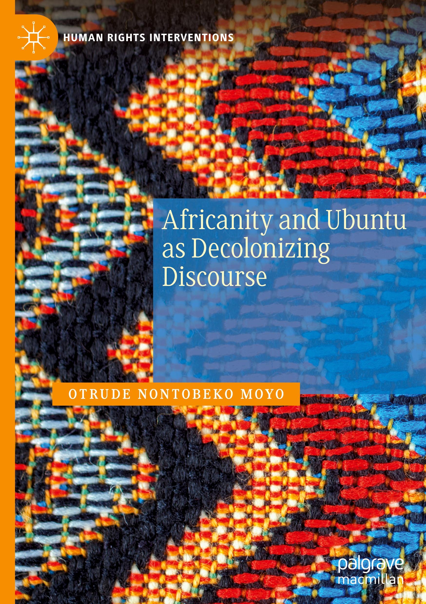 Africanity and Ubuntu as Decolonizing Discourse