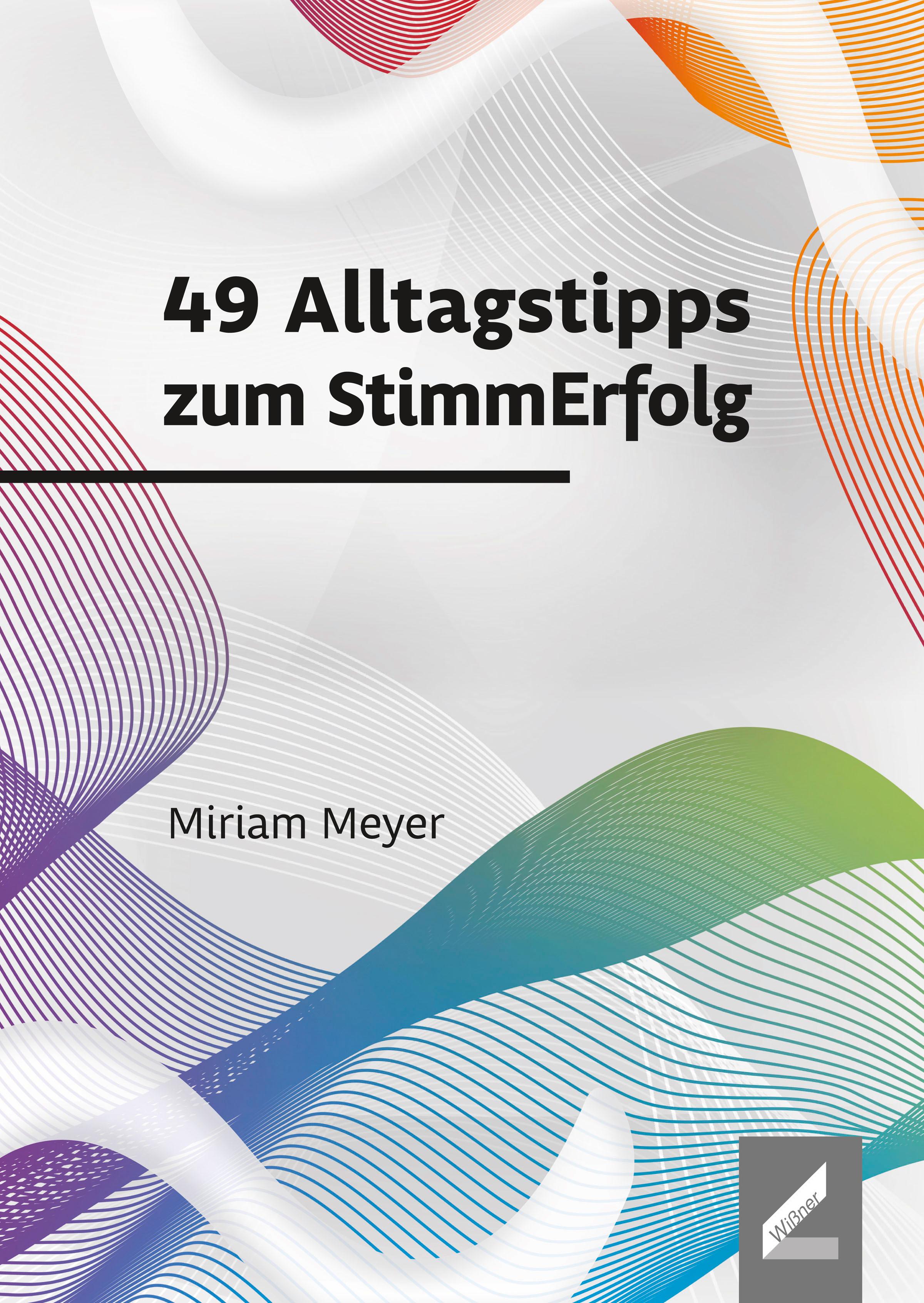 49 Alltagstipps zum StimmErfolg